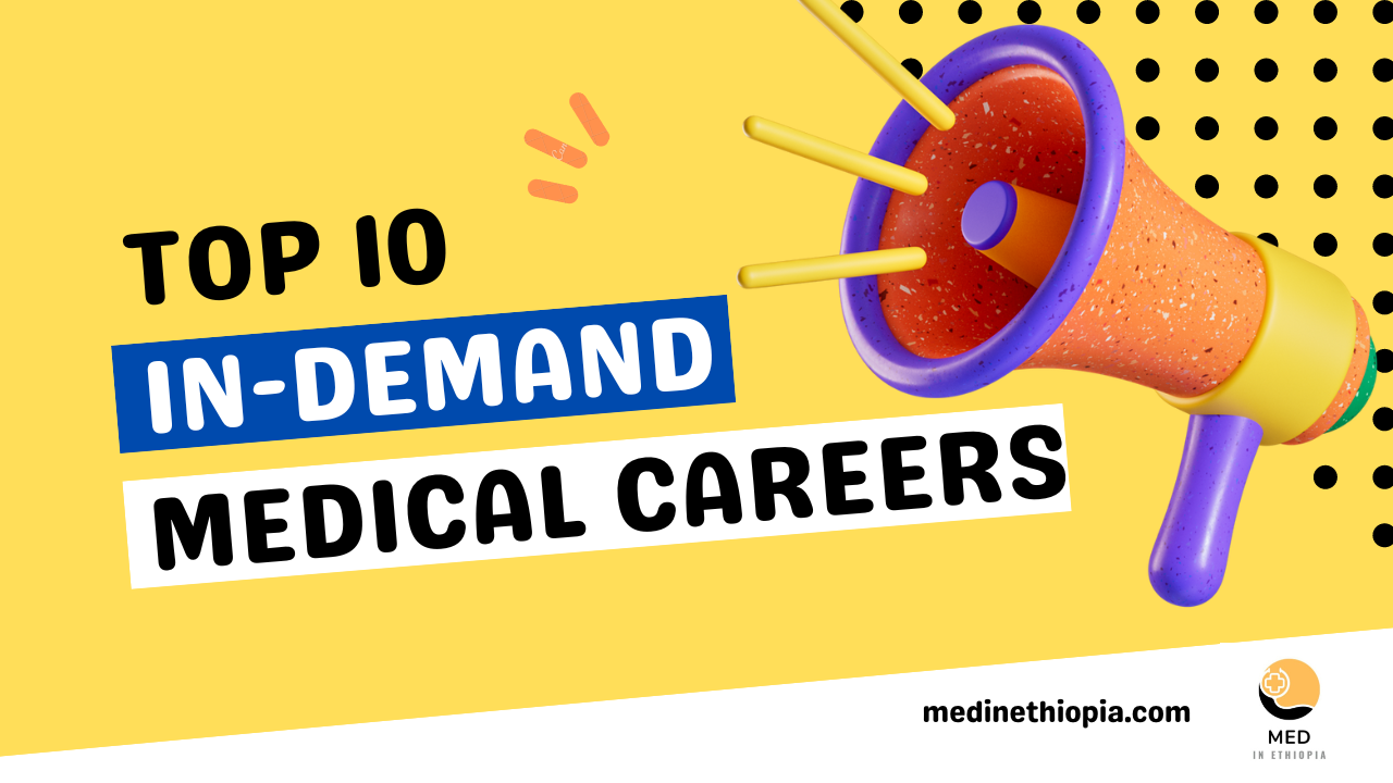 Top 10 medical careers in high-demand